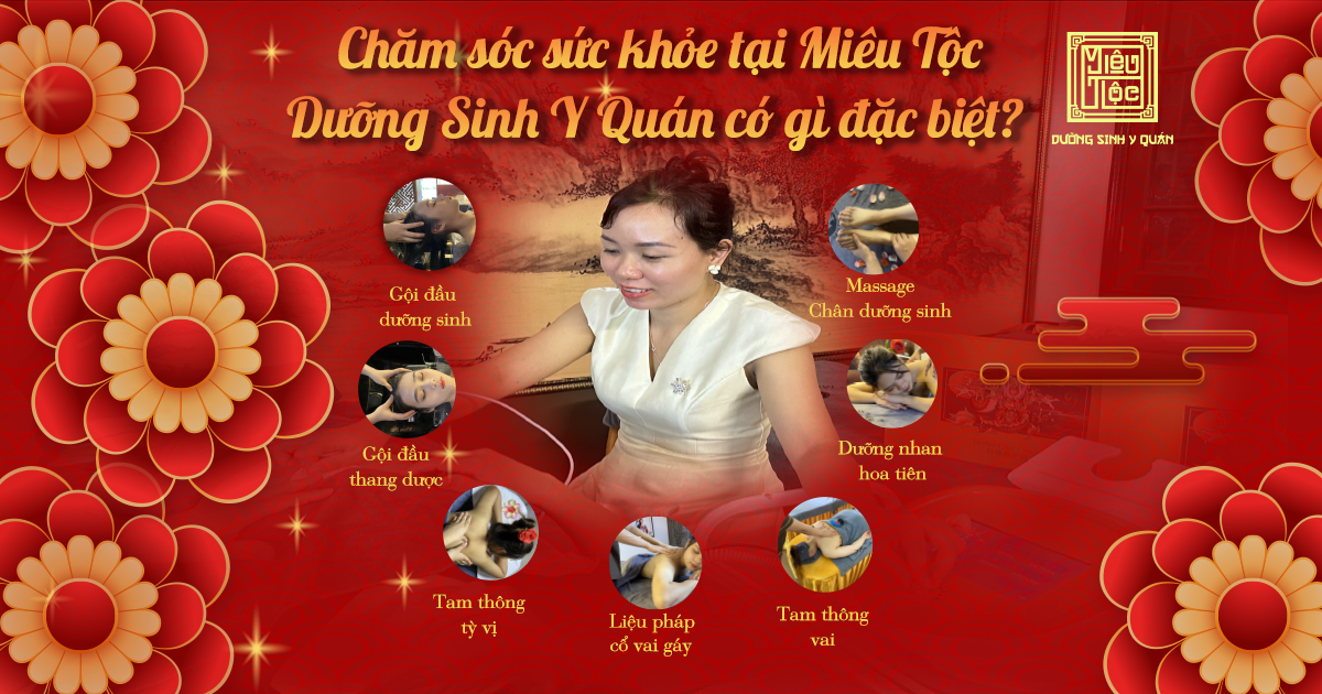 Chăm sóc sức khỏe tại dưỡng sinh miêu tộc dưỡng sinh y quán có gì đặc biệt