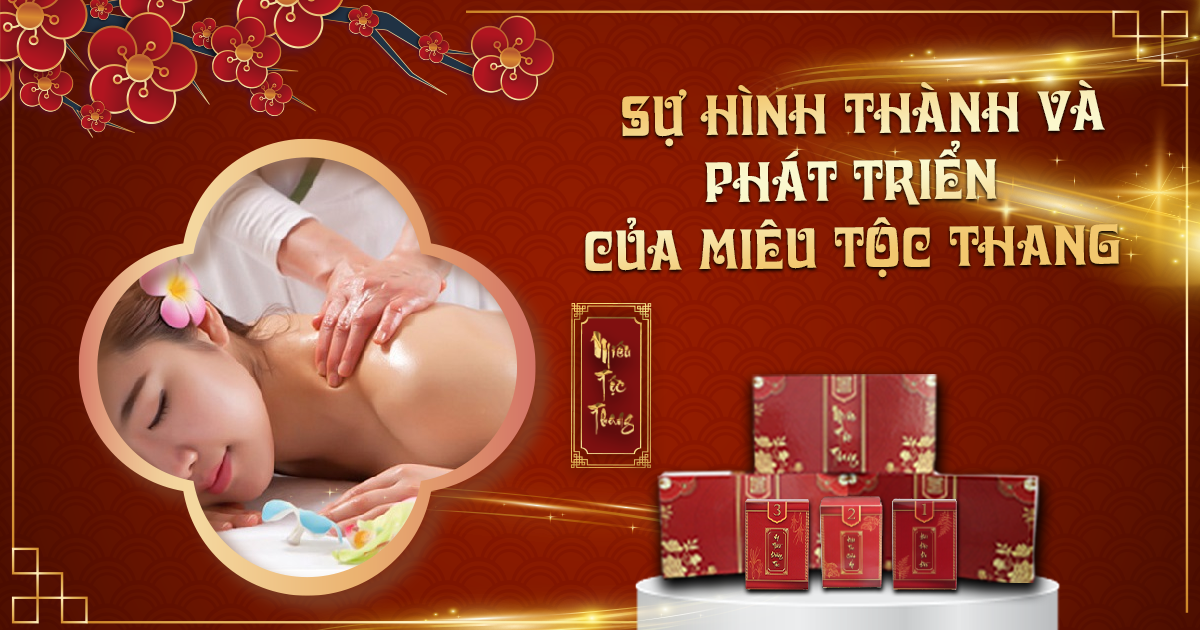 Sự ra đời hình thành và phát triển của Miêu Tộc Thang